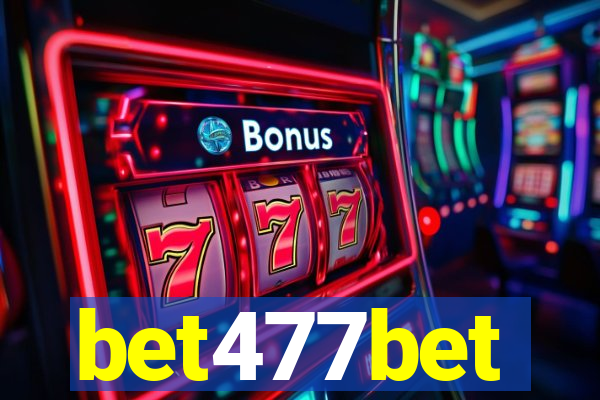 bet477bet