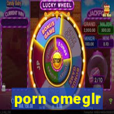 porn omeglr