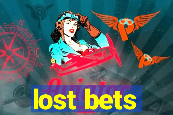 lost bets