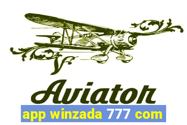 app winzada 777 com