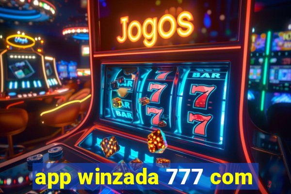 app winzada 777 com