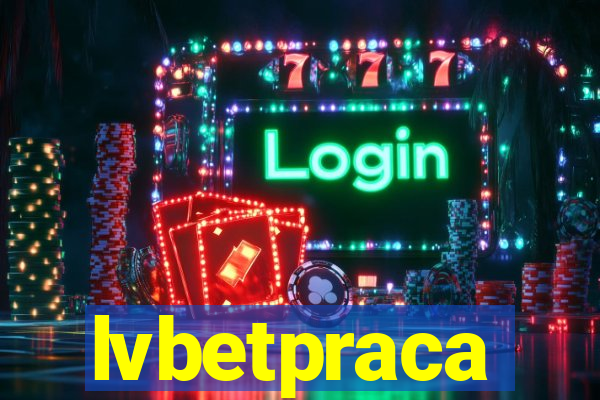 lvbetpraca