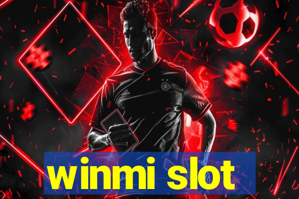 winmi slot