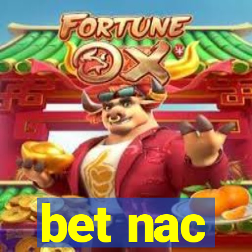 bet nac