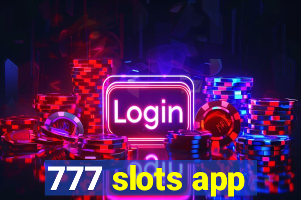 777 slots app