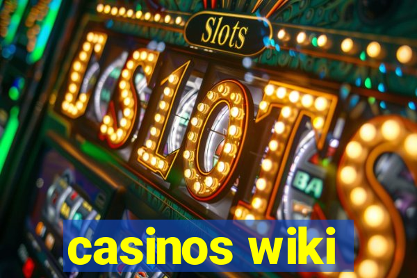 casinos wiki