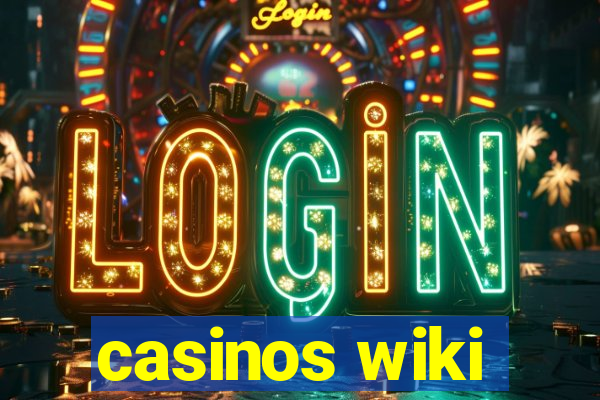 casinos wiki