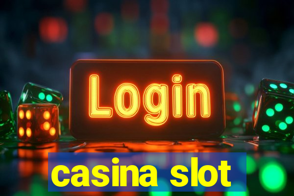 casina slot