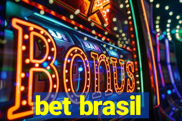 bet brasil