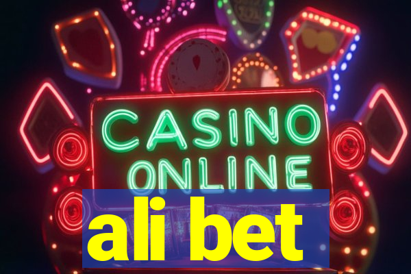 ali bet