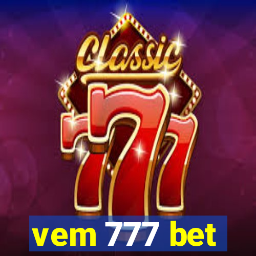 vem 777 bet