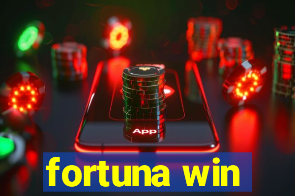 fortuna win