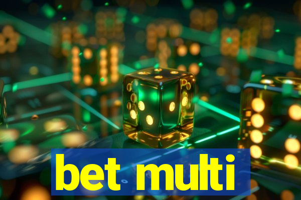 bet multi