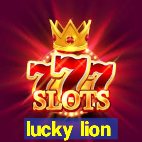 lucky lion