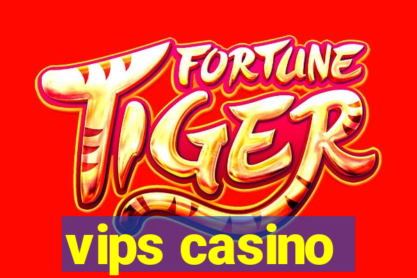 vips casino