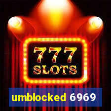 umblocked 6969