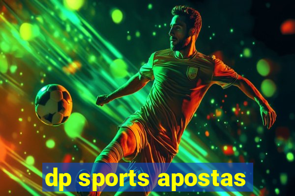 dp sports apostas