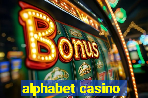 alphabet casino