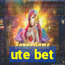 ute bet