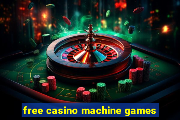 free casino machine games