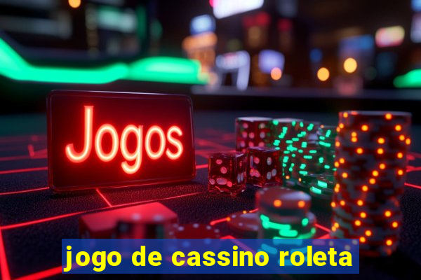 jogo de cassino roleta