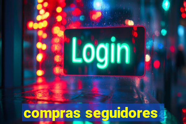 compras seguidores