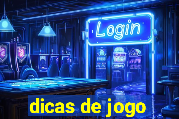 dicas de jogo