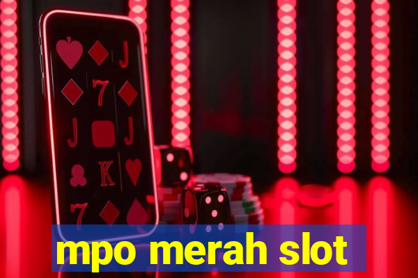 mpo merah slot