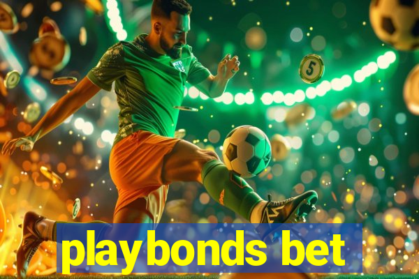 playbonds bet