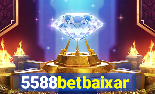 5588betbaixar