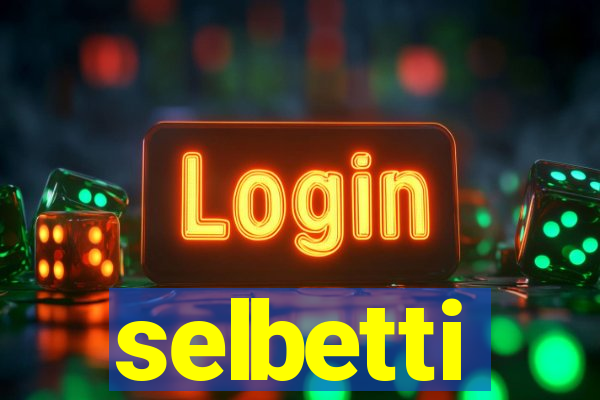 selbetti