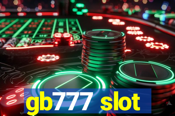 gb777 slot