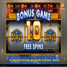 transforming growth factor-beta