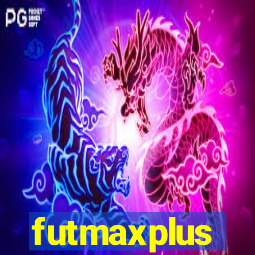 futmaxplus