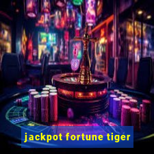 jackpot fortune tiger