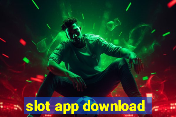 slot app download