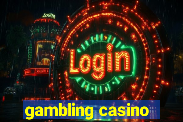 gambling casino