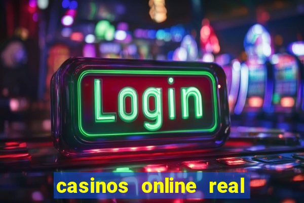 casinos online real money usa