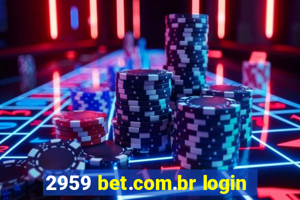 2959 bet.com.br login