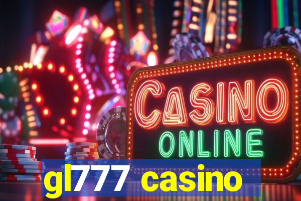 gl777 casino