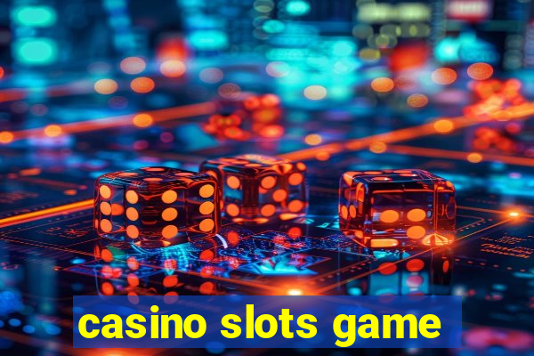 casino slots game