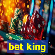 bet king