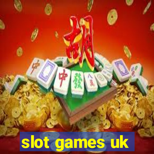 slot games uk