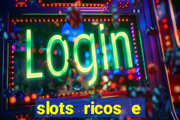 slots ricos e crash paga mesmo