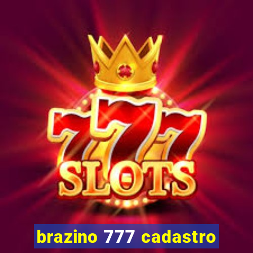 brazino 777 cadastro