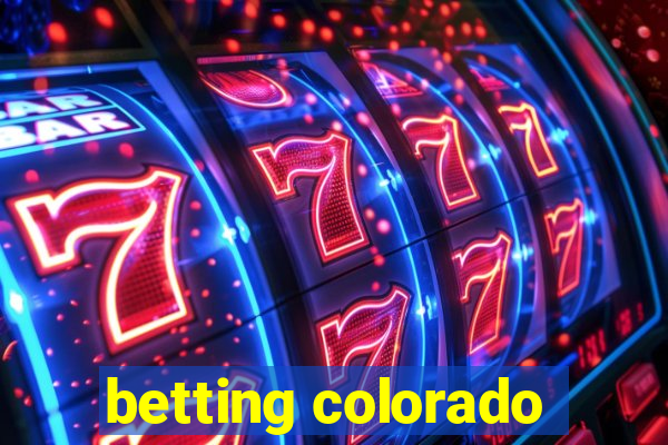 betting colorado