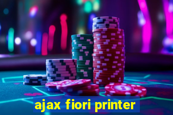 ajax fiori printer