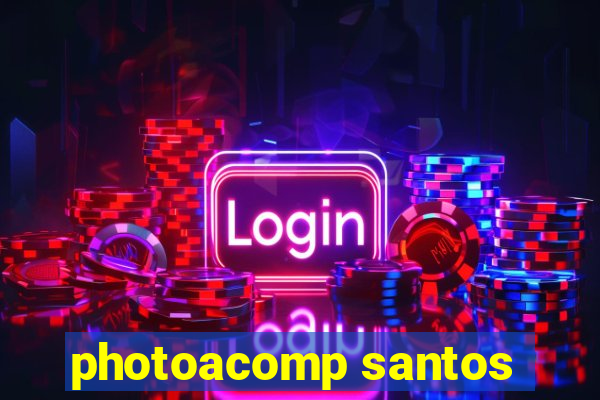 photoacomp santos