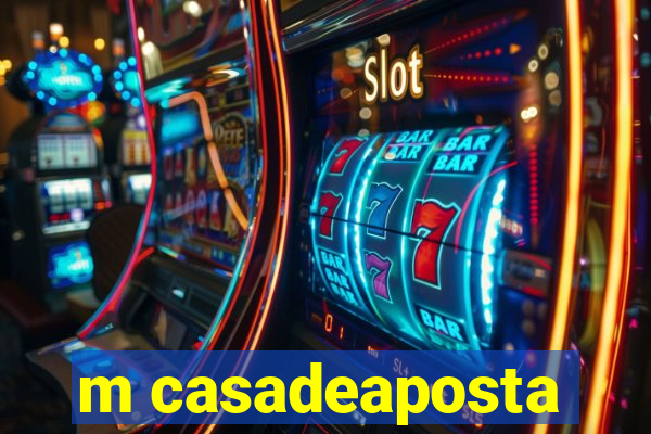 m casadeaposta