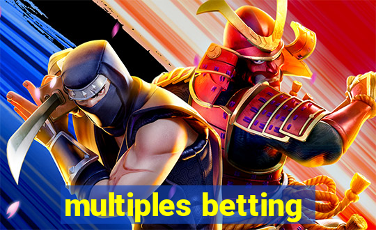 multiples betting